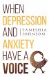 When Depression and Anxiety Have a... - Bild 1