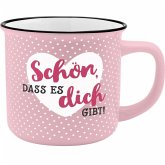 Becher "Schön, dass es Dich gibt!"