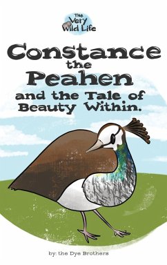 Cover Constance the Peahen and the Tale of Beauty Within