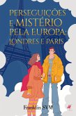 Perseguições e mistério pela Europa (eBook, ePUB)