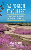 Pacific Grove at Your Feet
