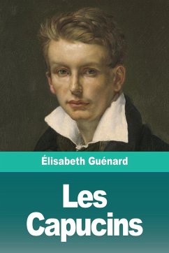 Les Capucins - Guénard, Élisabeth