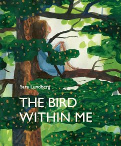 The Bird Within Me - Lundberg, Sara