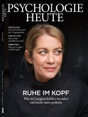 Psychologie Heute 3/2020: Ruhe im Kopf (eBook, PDF)