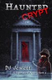 Haunted Crypt (Supernatural Mystery, #3) (eBook, ePUB)