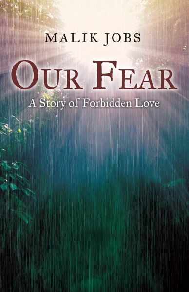 Our fear:A story of forbidden love (eBook, ePUB) Our fear:A story of forbidden love (eBook, ePUB)