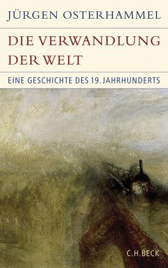 Die Verwandlung der Welt (eBook, ePUB) - Osterhammel, Jürgen