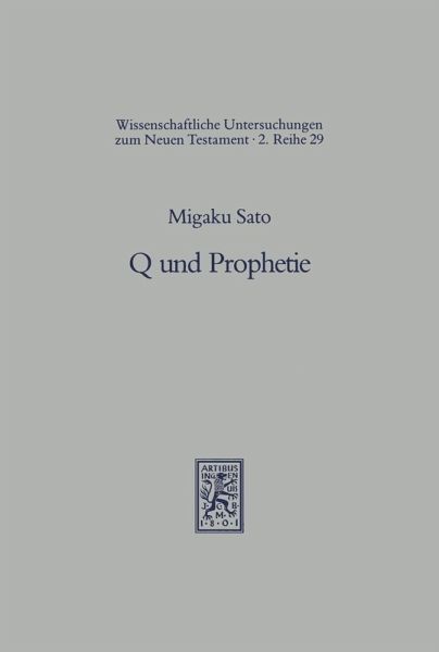 Q und Prophetie (eBook, PDF)
