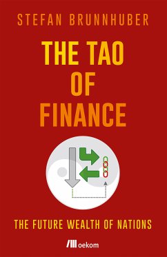 The Tao of Finance (eBook, PDF) - Brunnhuber, Stefan