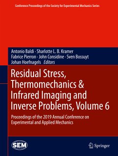 Residual Stress, Thermomechanics & Infrared Imaging and Inverse Problems, Volume 6 (eBook, PDF)