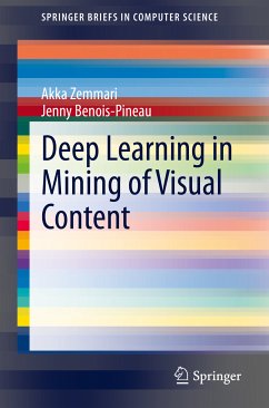 Deep Learning in Mining of Visual Content (eBook, PDF) - Zemmari, Akka; Benois-Pineau, Jenny