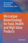 Microalgae Biotechnology for Food, Health and High Value Products (eBook, PDF)