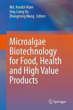 Microalgae Biotechnology for Food, Health and High Value Products (eBook, PDF)