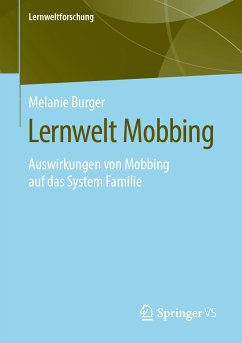 Lernwelt Mobbing (eBook, PDF) - Burger, Melanie