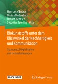 Biokunststoffe unter dem Blickwinkel der Nachhaltigkeit und Kommunikation (eBook, PDF)