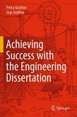 Achieving Success with the Engineering Dissertation (eBook, PDF)