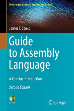 Guide to Assembly Language (eBook, PDF) - Streib, James T.