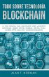 Todo Sobre Tecnología Blockchain... - Bild 1