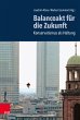 Balanceakt für die Zukunft (eBook, PDF) - Bild 1