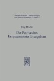Der Poimandres. Ein paganisiertes Evangelium (eBook, PDF)