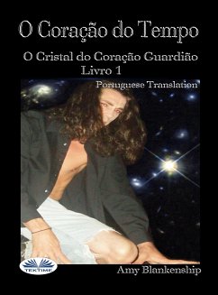 O Coração Do Tempo (eBook, ePUB) - Blankenship, Amy