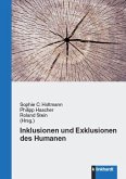 Inklusionen und Exklusionen des Humanen (eBook, PDF)