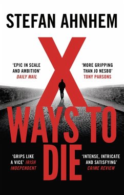 X Ways to Die (eBook, ePUB) - Ahnhem, Stefan