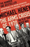 The Arms Crisis of 1970 (eBook, ePUB)