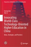 Innovating World-Class Technology-Oriented Higher Education in China (eBook, PDF)