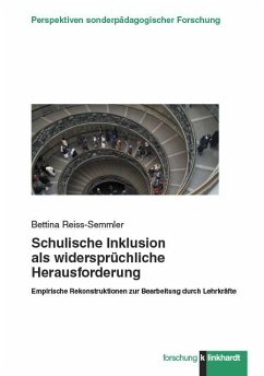 Schulische Inklusion als widersprüchliche Herausforderung (eBook, PDF) - Reiss-Semmler, Bettina