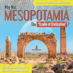 Why Was Mesopotamia The 