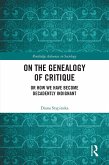 On the Genealogy of Critique (eBook, ePUB)