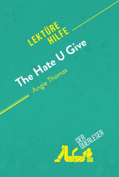 The Hate U Give von Angie Thomas (Lektürehilfe) (eBook, ePUB) - der Querleser