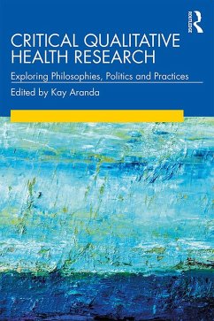 Cover Critical Qualitative Health Research (eBook, ePUB)