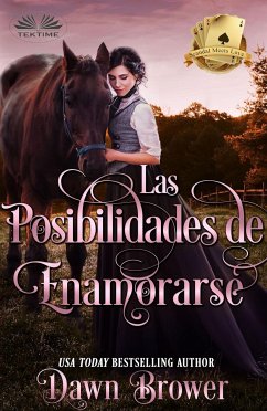 Las Posibilidades De Enamorarse (eBook, ePUB) - Brower, Dawn