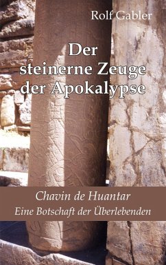 Der steinerne Zeuge der Apokalypse (eBook, ePUB) - Gabler, Rolf