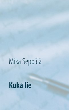 Kuka lie (eBook, ePUB)