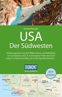 DuMont Reise-Handbuch Reiseführer USA, Der Südwesten (eBook, ePUB) - Braunger, Manfred; Johnen, Ralf