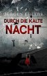 Durch die kalte Nacht (eBook, ePUB) - Bild 1