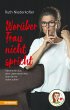 Worüber Frau nicht spricht (eBook,... - Bild 1