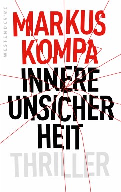 Innere Unsicherheit (eBook, ePUB) - Kompa, Markus