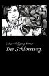 Der Schlossweg. (eBook, ePUB) - Bild 1