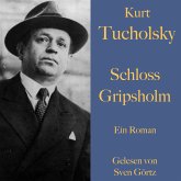 Kurt Tucholsky: Schloss Gripsholm (MP3-Download)