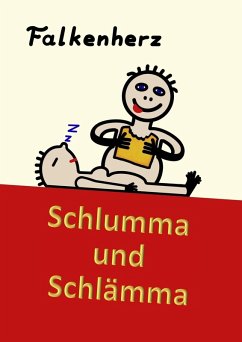 Schlumma & Schlämma (eBook, ePUB) - Falkenherz