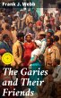 The Garies and Their Friends (eBook,... - Bild 1