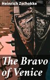 The Bravo of Venice (eBook, ePUB)