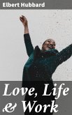 Love, Life & Work (eBook, ePUB)