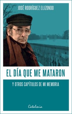 Cover El día que me mataron (eBook, ePUB)