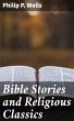 Bible Stories and Religious Classics... - Bild 1