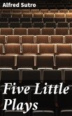 Five Little Plays (eBook, ePUB)